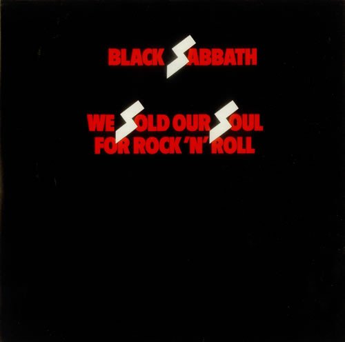 Black Sabbath - We Sold Our Soul For Rock 'N' Roll