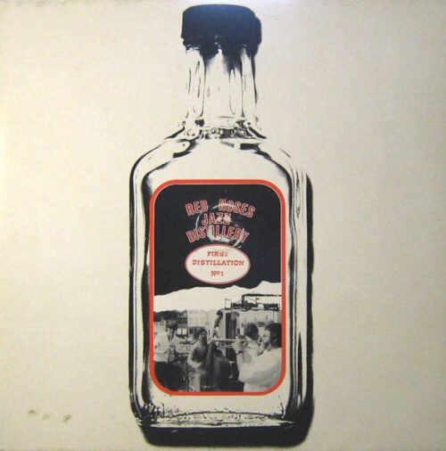 Red Roses Jazz Distillery - First Distillation No 1