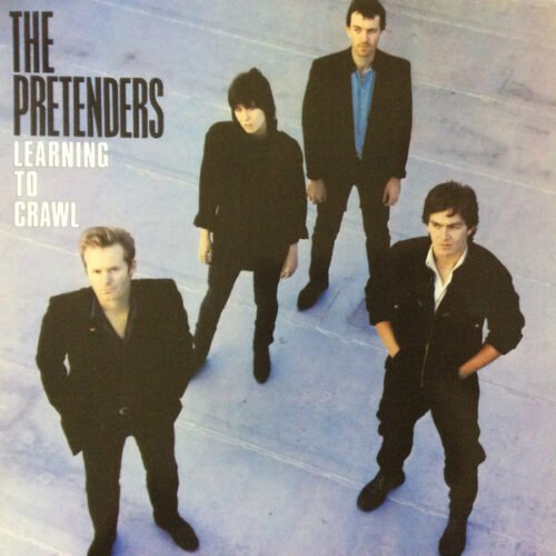 The Pretenders - Learning To Crawl