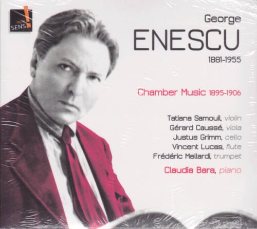 George Enescu - Chamber Music 1895-1906