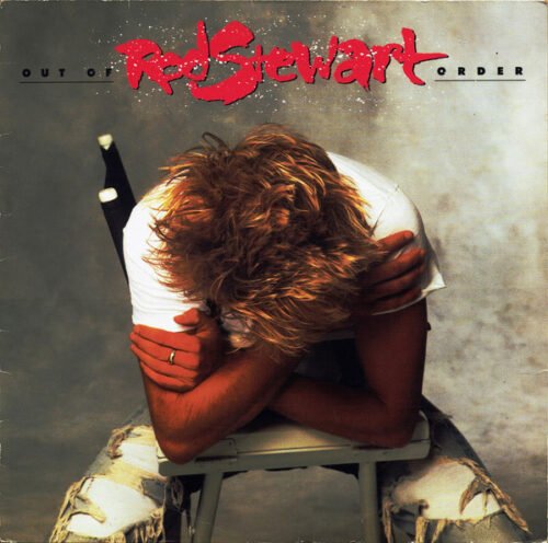 Rod Stewart - Out Of Order