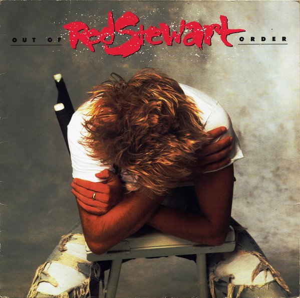 Rod Stewart - Out Of Order