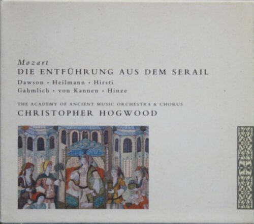 Wolfgang Amadeus Mozart - Die Entführung Aus Dem Serail