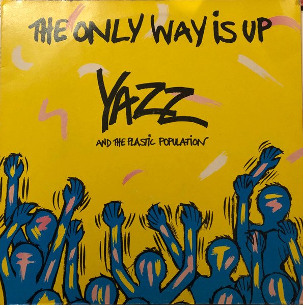 Yazz - The Only Way Is Up