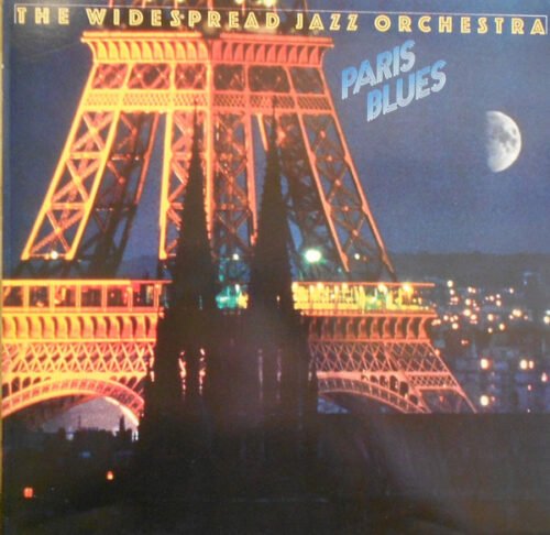 The Widespread Jazz Orchestra - Paris Blues