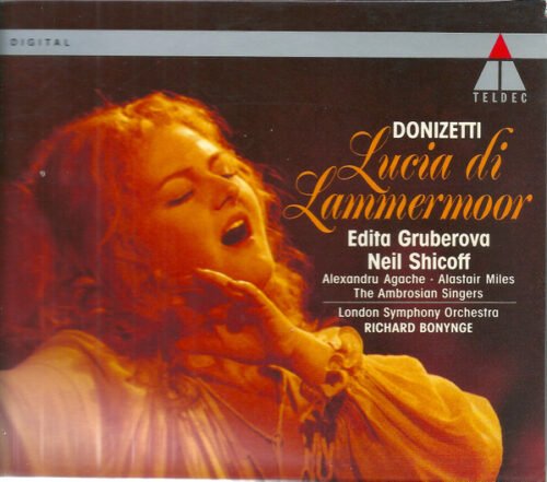 Gaetano Donizetti - Lucia Di Lammermoor
