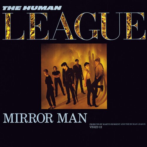 The Human League - Mirror Man