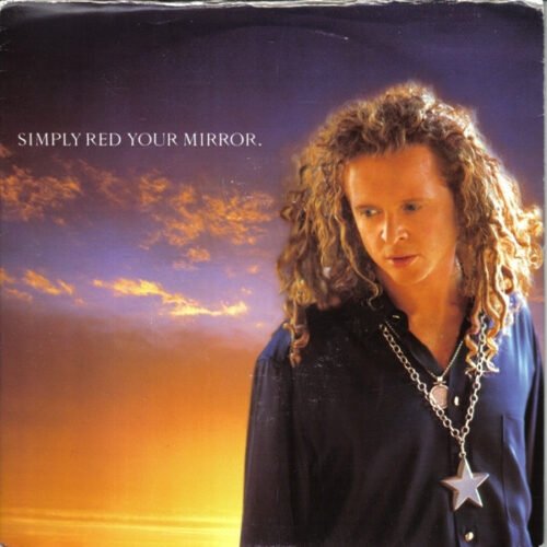 Simply Red - Your Mirror