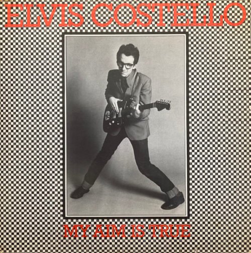 Elvis Costello - My Aim Is True