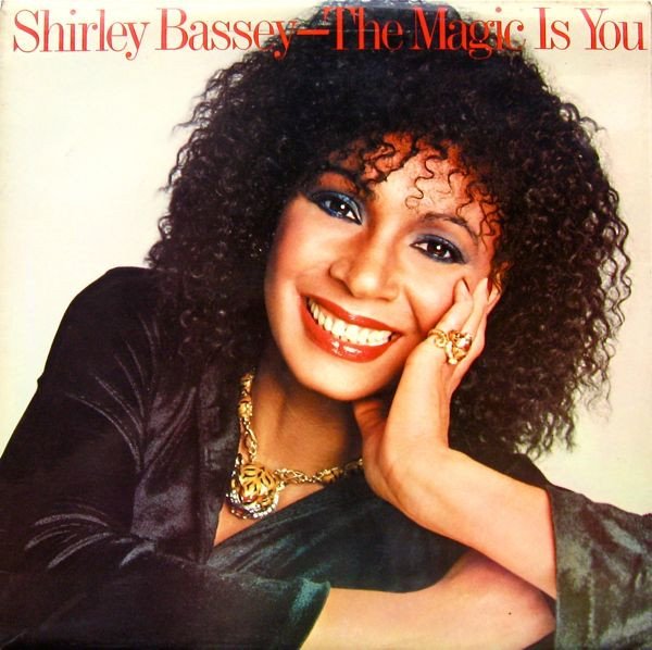 Shirley Bassey - The Magic Is You vinyl record