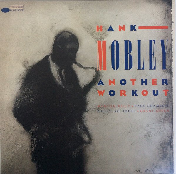 Hank Mobley - Another Workout