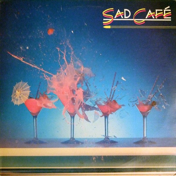 Sad Café - Sad Café