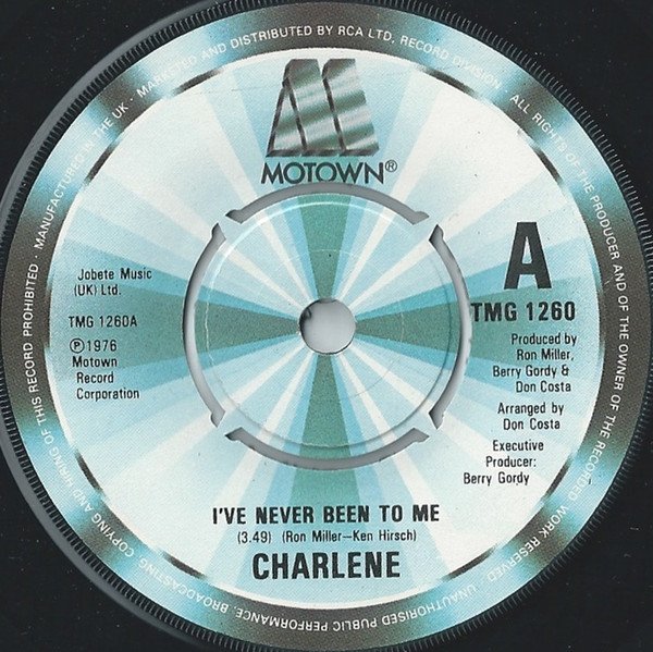 Charlene - I've Never Been To Me
