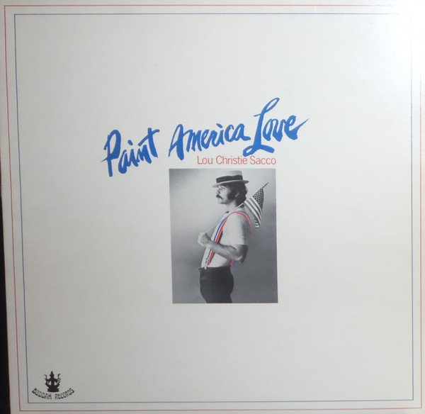Lou Christie - Paint America Love