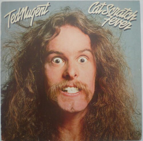 Ted Nugent - Cat Scratch Fever