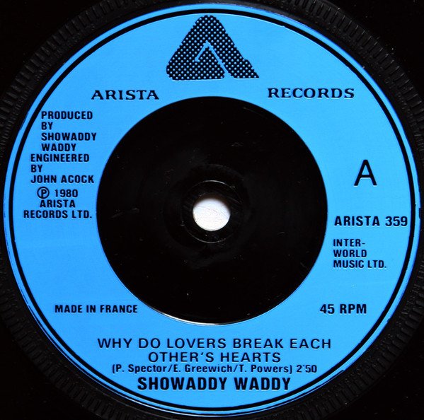 Showaddywaddy - Why Do Lovers Break Each Other's Hearts?