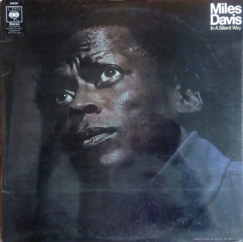 Miles Davis - In A Silent Way