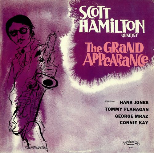 The Scott Hamilton Quartet - The Grand Appearance