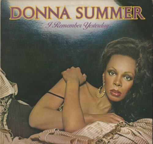 Donna Summer - I Remember Yesterday
