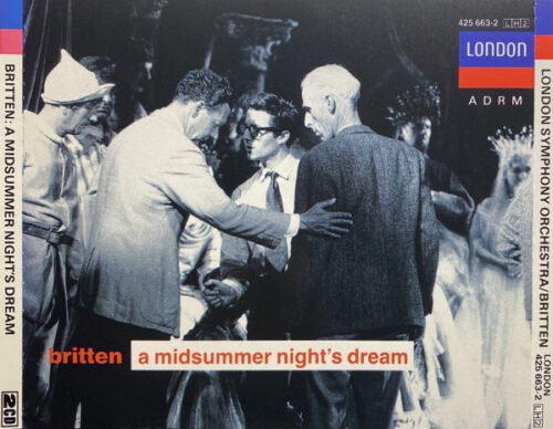 Benjamin Britten - A Midsummer Night's Dream