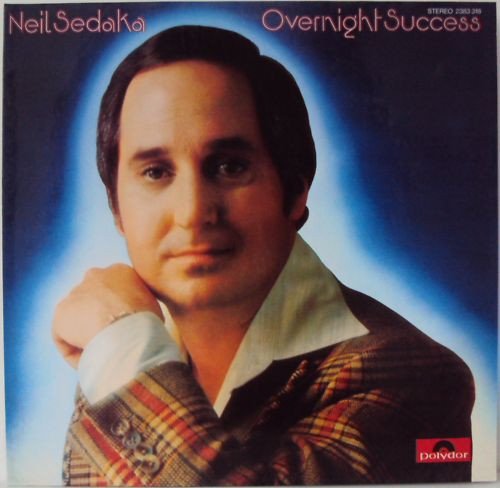 Neil Sedaka - Overnight Success