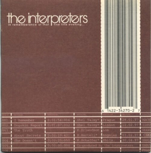 The Interpreters - In Rememberance Of That Fine Fine Evening...