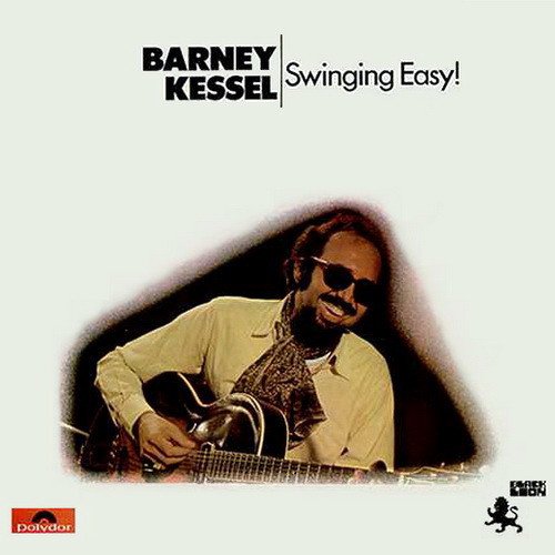 Barney Kessel - Swinging Easy!