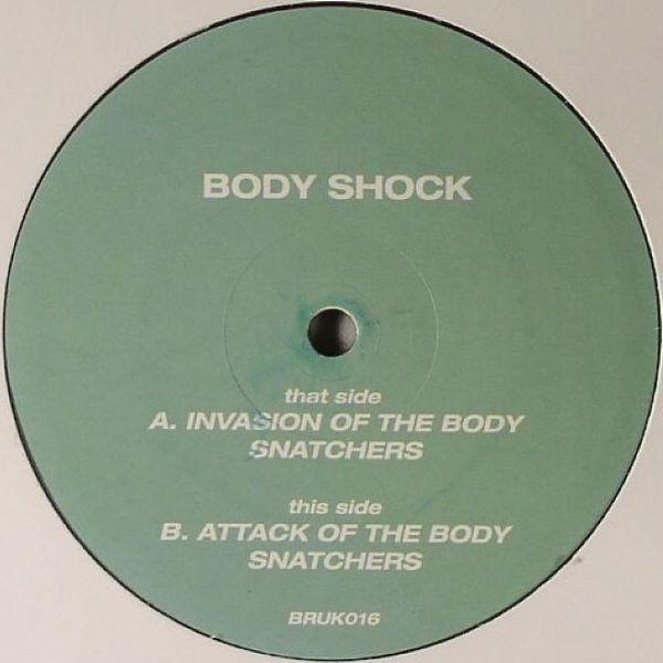 Body-Shock - Invasion Of The Bodysnatchers vinyl record