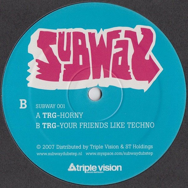 TRG - Horny / Your Friends Like Techno