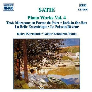 Erik Satie - Piano Works Vol. 4