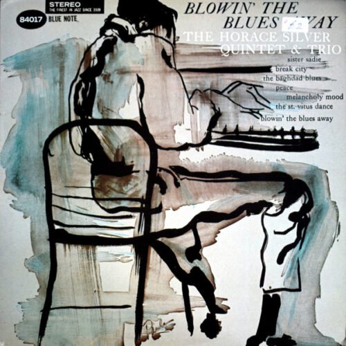 The Horace Silver Quintet - Blowin' The Blues Away