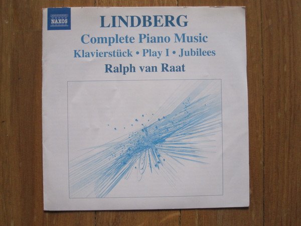 Magnus Lindberg - Complete Piano Music