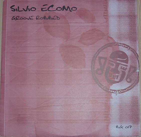 Silvio Ecomo - Groove Robbed