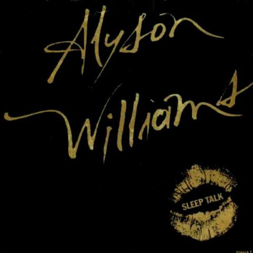 Alyson Williams - Sleep Talk