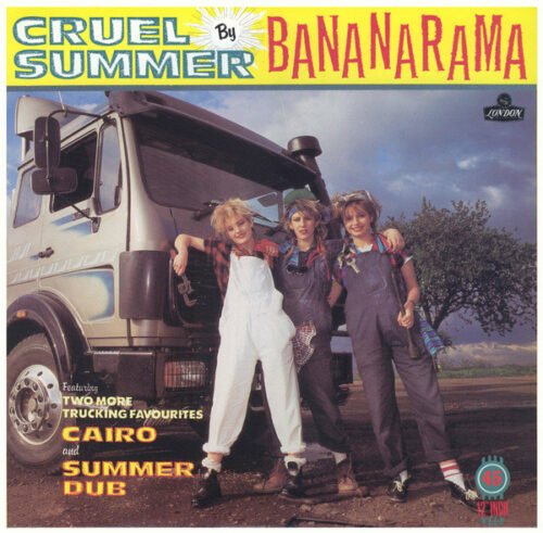 Bananarama - Cruel Summer