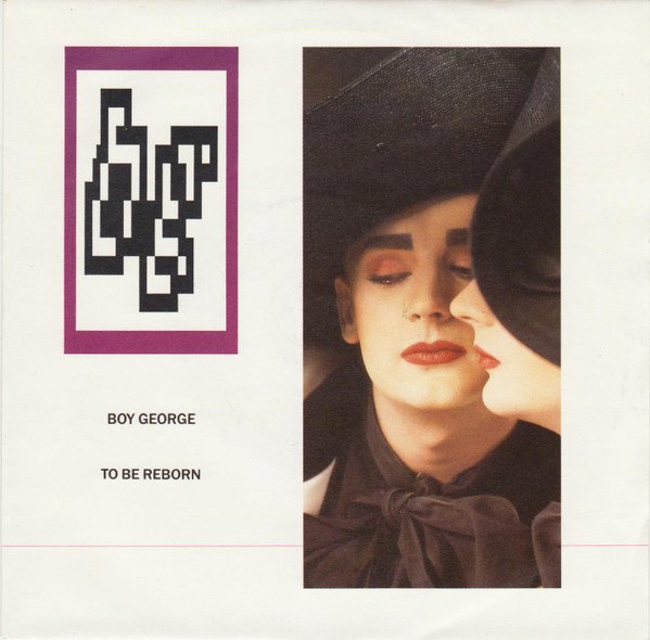 Boy George - To Be Reborn