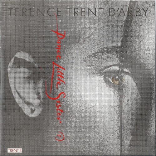 Terence Trent D'Arby - Dance Little Sister