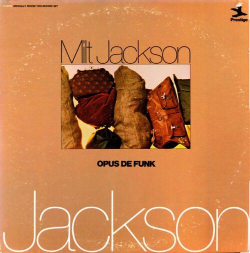 Milt Jackson - Opus De Funk