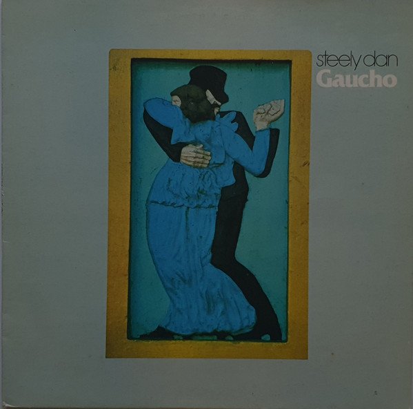 Steely Dan - Gaucho