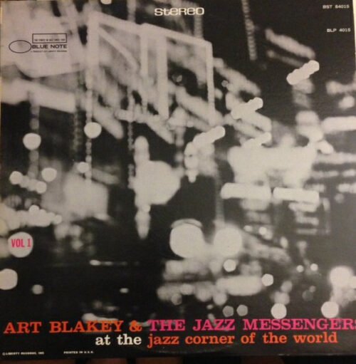 Art Blakey & The Jazz Messengers - At The Jazz Corner Of The World Vol. 1