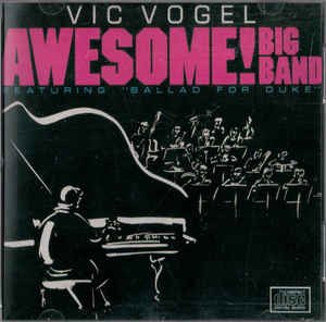 Vic Vogel Le Big Band - Awesome!