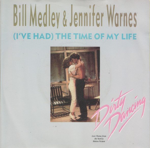 Bill Medley - (I've Had) The Time Of My Life