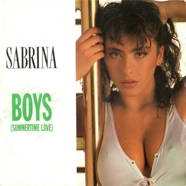 Sabrina - Boys (Summertime Love)