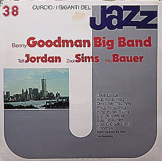 Benny Goodman And His Orchestra - I Giganti Del Jazz 38