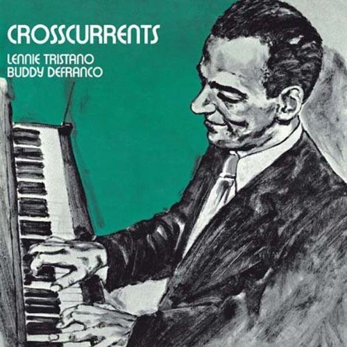 Lennie Tristano - Crosscurrents