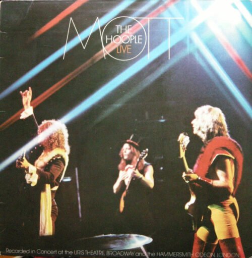 Mott The Hoople - Mott The Hoople Live