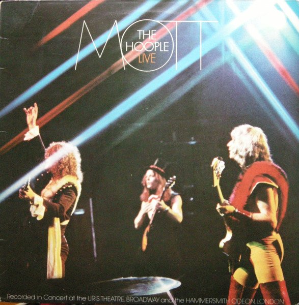 Mott The Hoople - Mott The Hoople Live