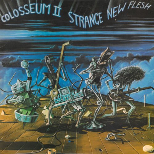 Colosseum II - Strange New Flesh
