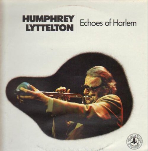 Humphrey Lyttelton - Echoes Of Harlem