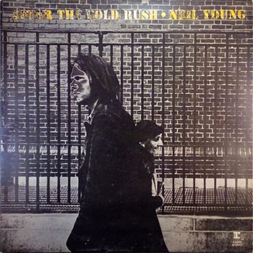 Neil Young - After The Gold Rush